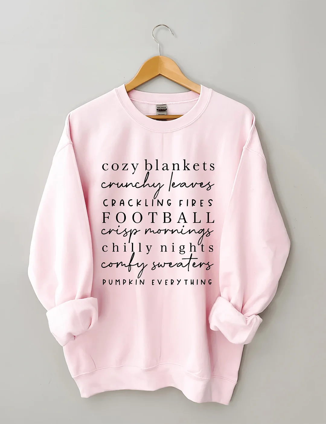 Cozy Blankets Crunchy Leaves Crackling Fires Football Sweatashirt