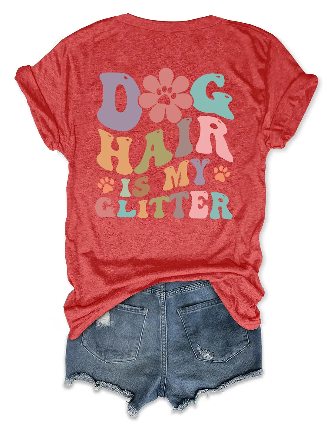 Dog Hair Is My Glitter T-shirt