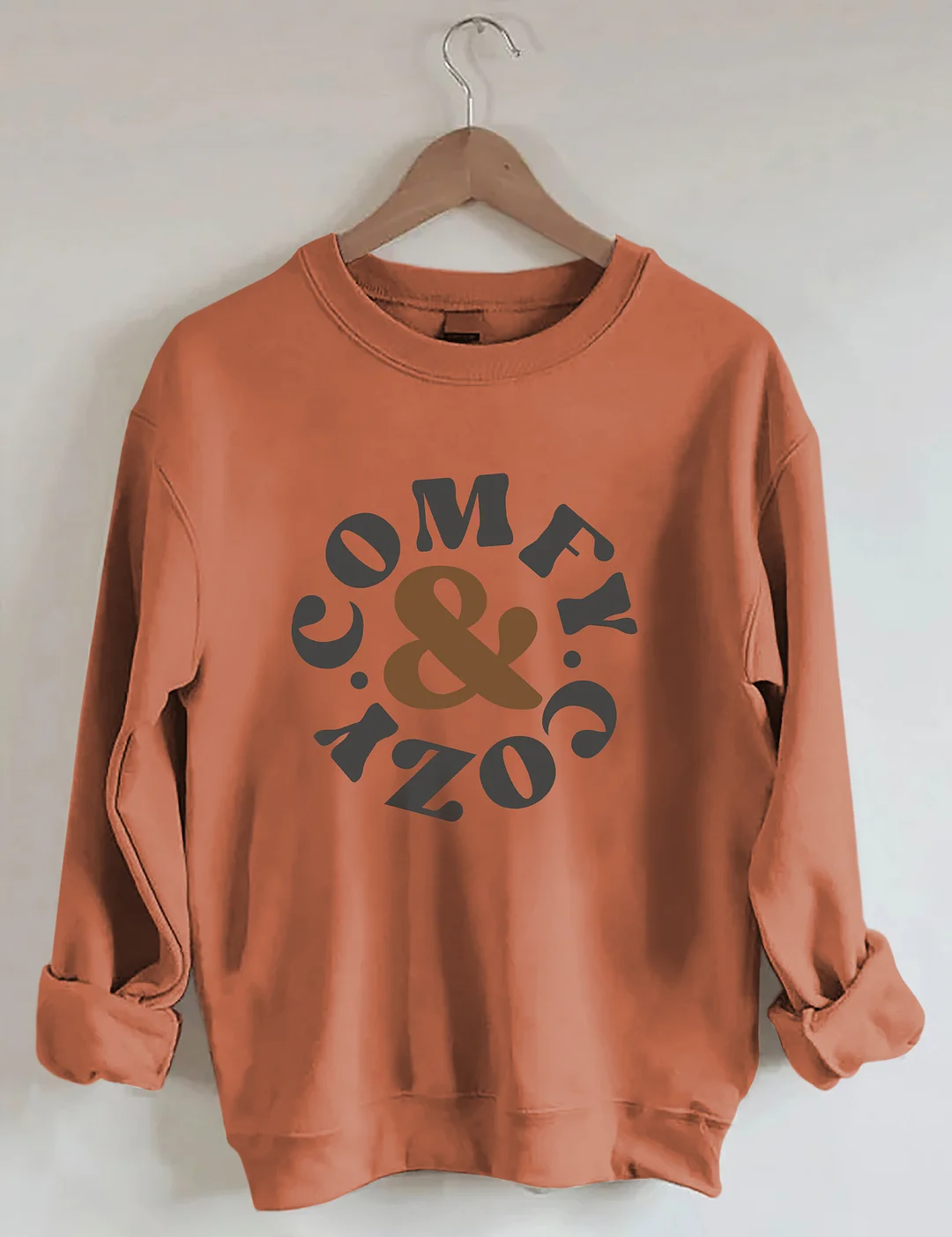 Comfy And Cozy Sweatshirt