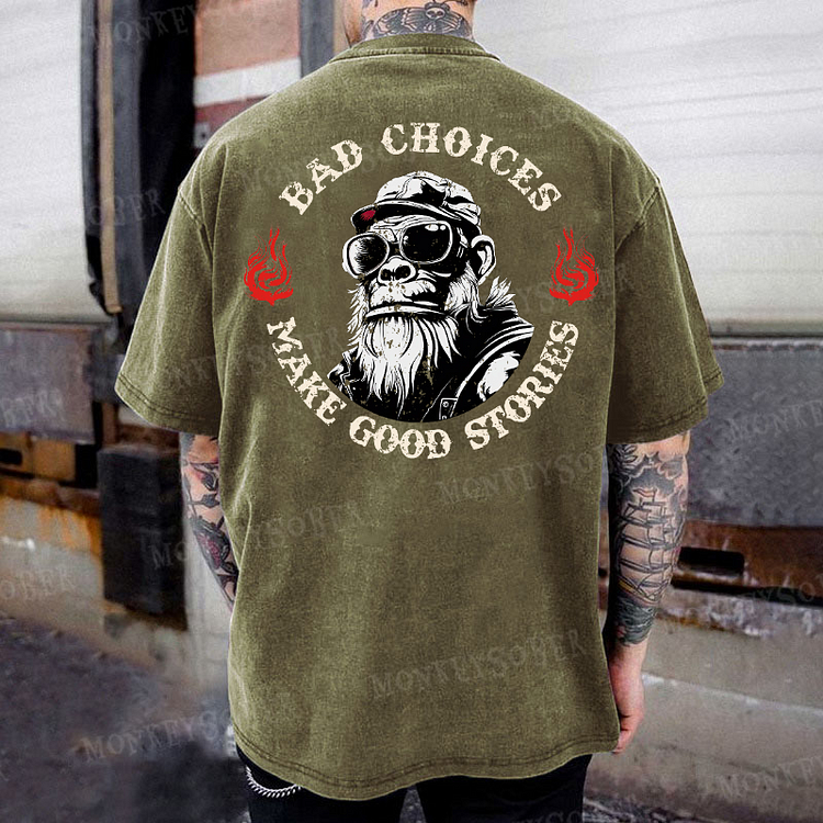 Bad Choices Make Good Stories Sarcastic Washed T-Shirt