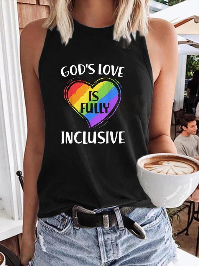 Women's God's Love Is Fully Inclusive Print Tank Top socialshop