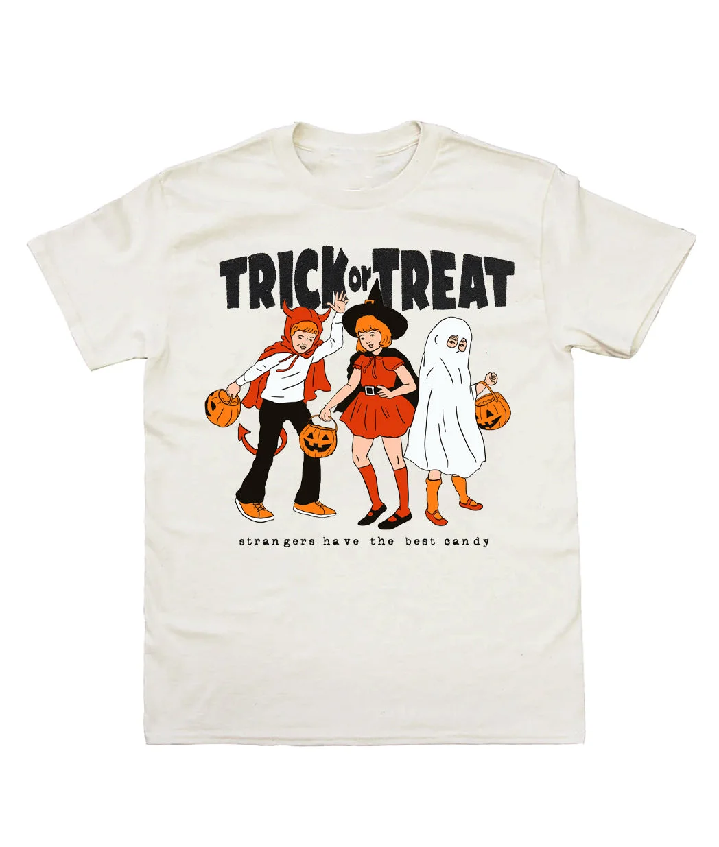 Strangers Have The Best Candy T-Shirt