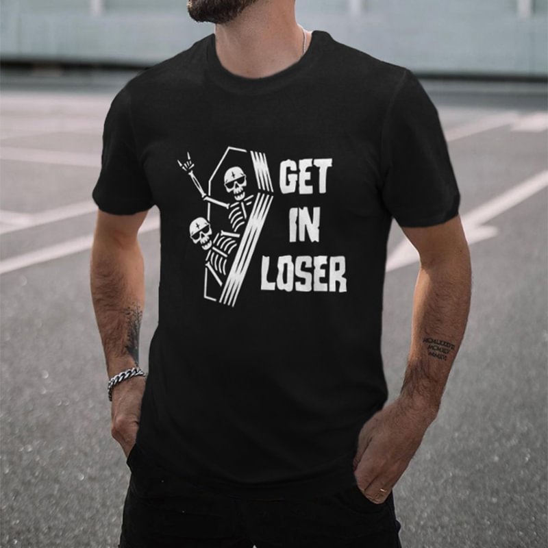 Minnieskull Get In Loser Skull Printed Men's Casual Cozy T-shirt - Minnieskull