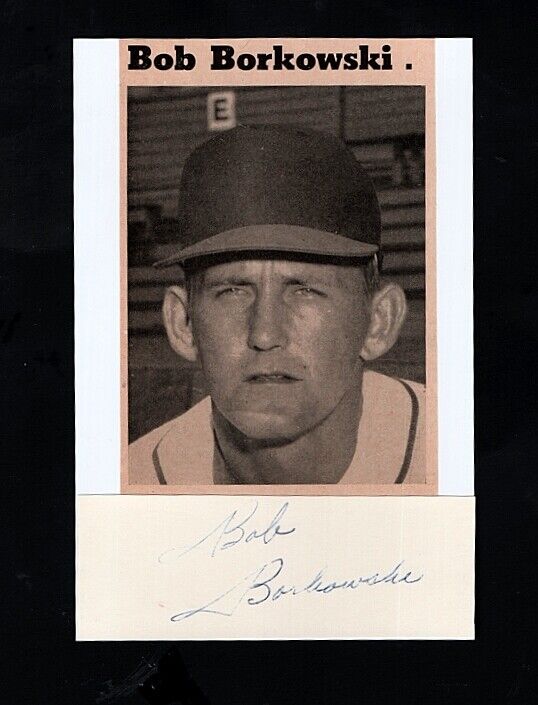 1957-PCL BOB BORKOWSKI-LA ANGELS AUTOGRAPHED CUT W/YEARBOOK Photo Poster painting-EX..(d.2017)