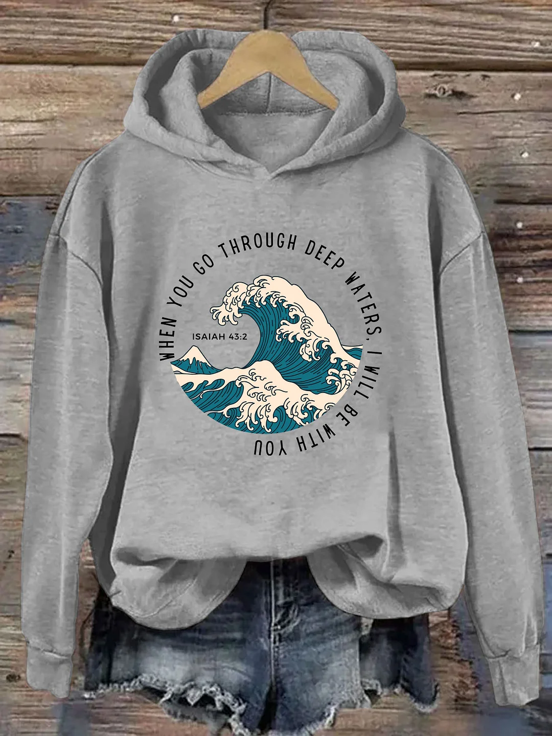 When You Go Through Deep Waters Hoodie Hoodie