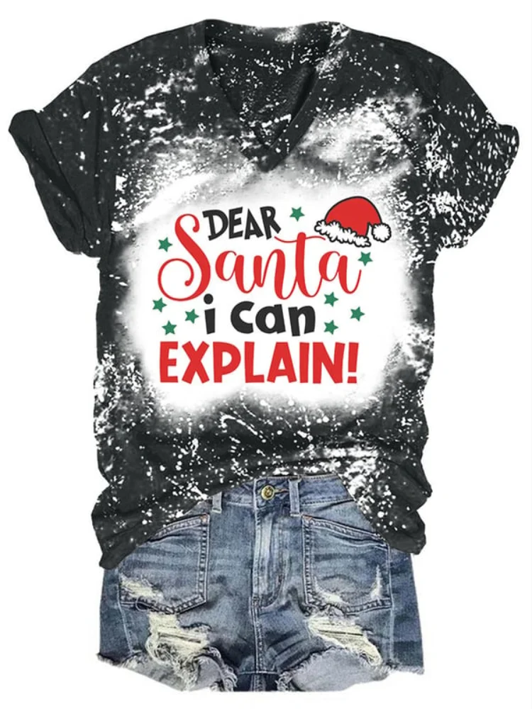 Wearshes Dear Santa I Can Axlplain Print Tie Dye T Shirt