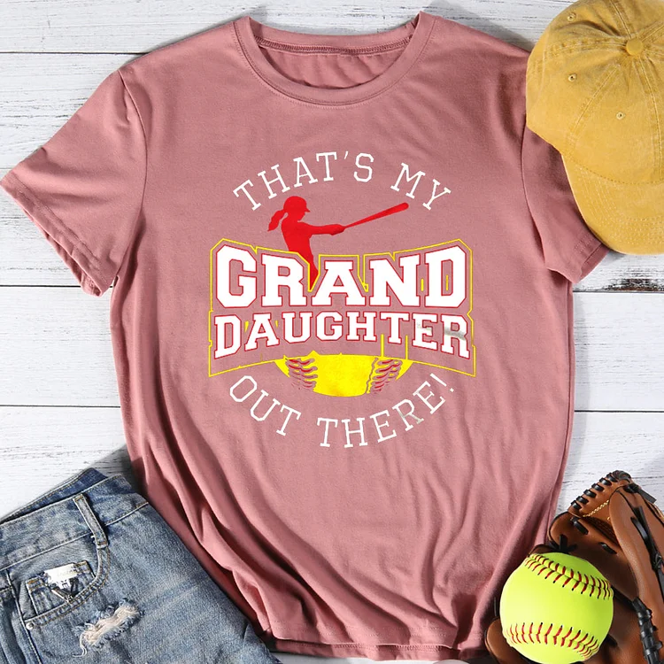 Thats My Granddaughter Out There Softball t-shirt by To-Tee