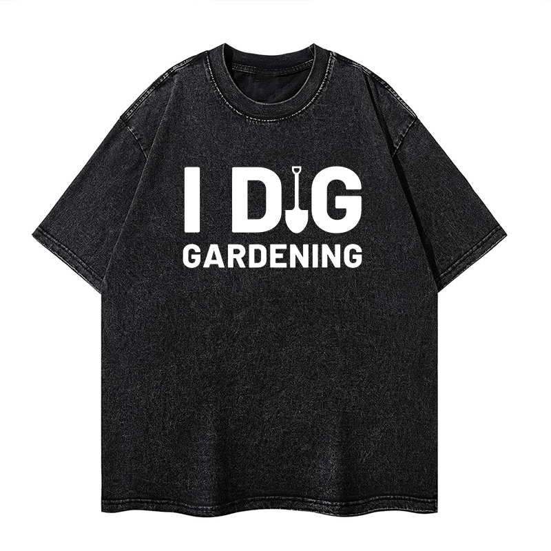 I Dig Gardening Washed T-shirt ctolen