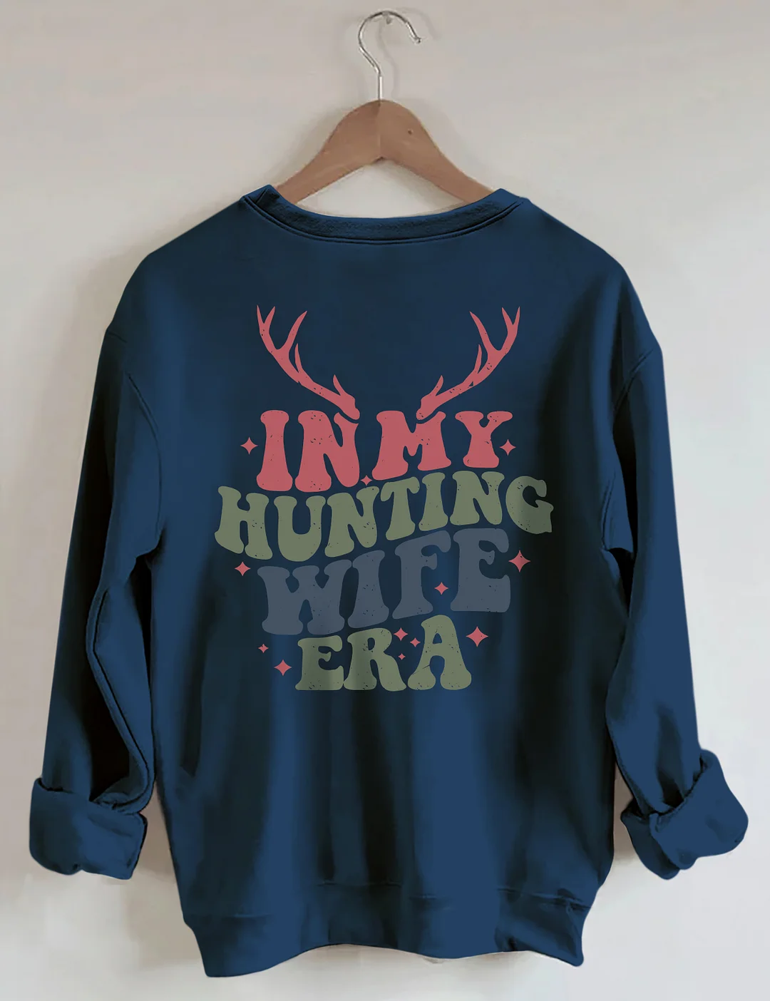 In My Hunting Wife Era Sweatshirt