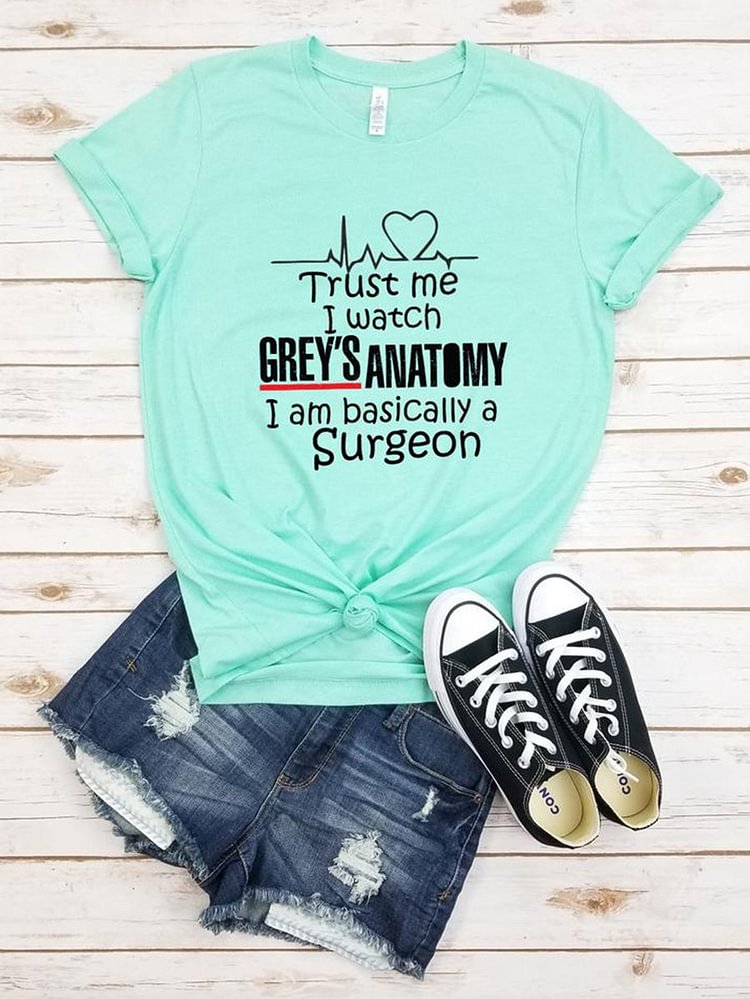 Bestdealfriday Trust Me I Watch Grey's Anatomy Shirt