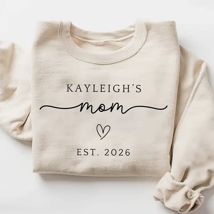 Personalized New Mom Sweatshirt, Custom Baby Name and Est Year Shirt, Minimal Mom Design, Pregnancy Announcement Gift for Mama
