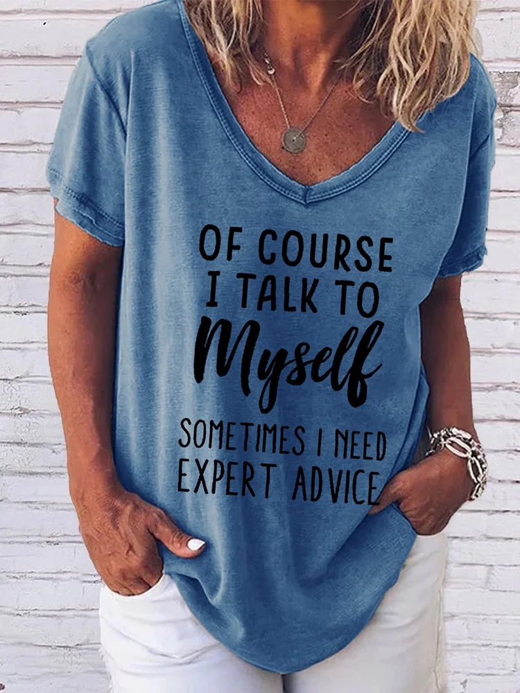 Bestdealfriday Of Course I Talk To Myself Letter Casual Women Tee