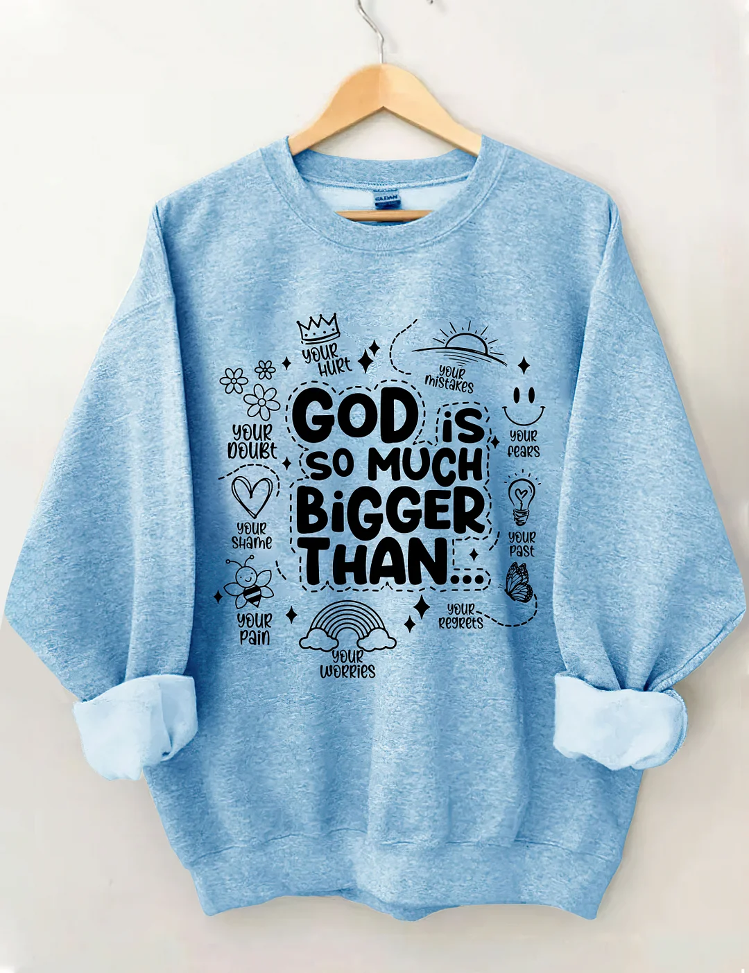 God is Bigger Sweatshirt