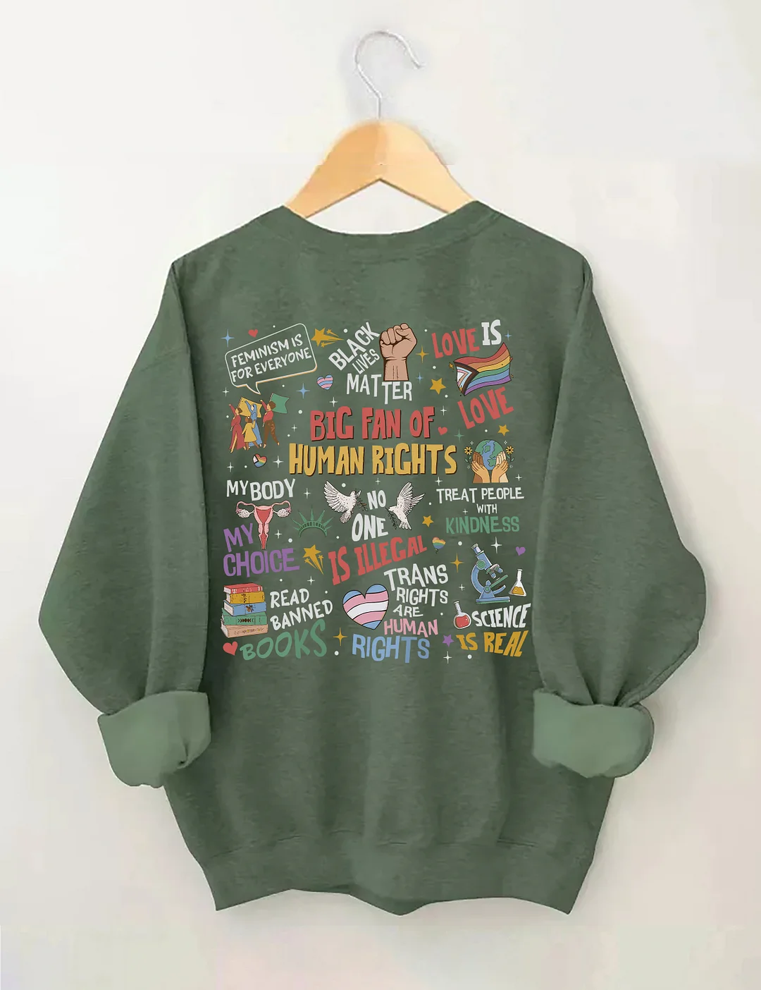 Big Fan Of Human Rights Sweatshirt