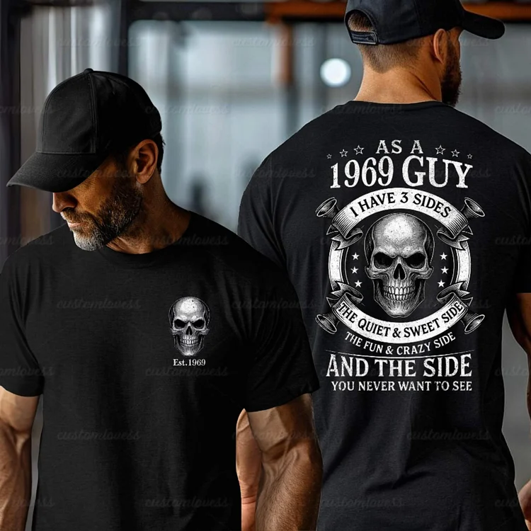 Custom I Have 3 Sides Skull Men T-shirt
