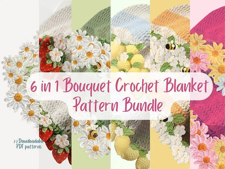 6 in 1 Bouquet Blanket Pattern Bundle Flower