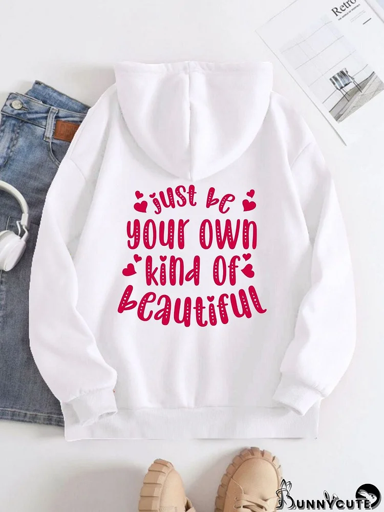 Printed on the Back Kangaroo Pocket Hoodie Long Sleeve for Women Pattern Just be your own kind of beautiful