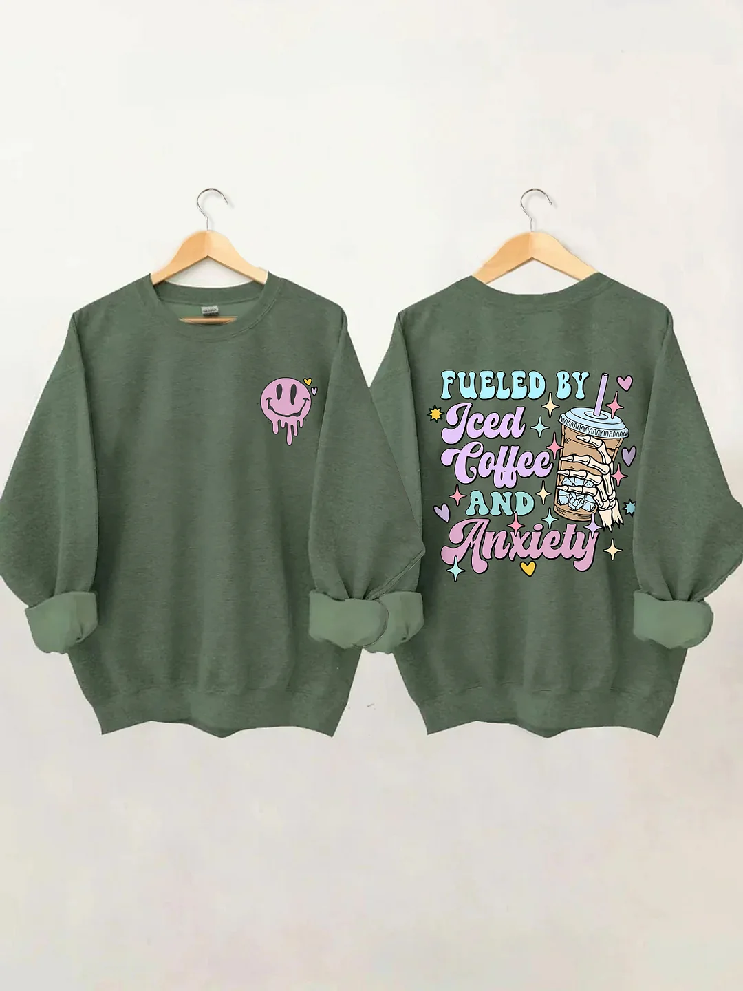 Fueled By İced Coffee And Anxiety Sweatshirt 