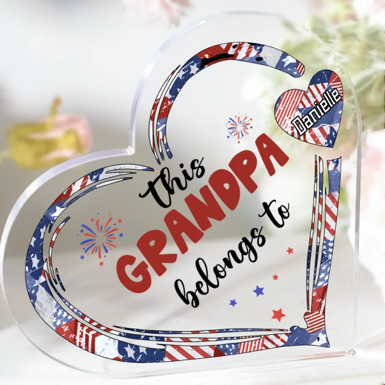 Personalized Heart-Shaped Acrylic Plaque-Gifts For This Grandma Belongs To Patriotic 4th Of July