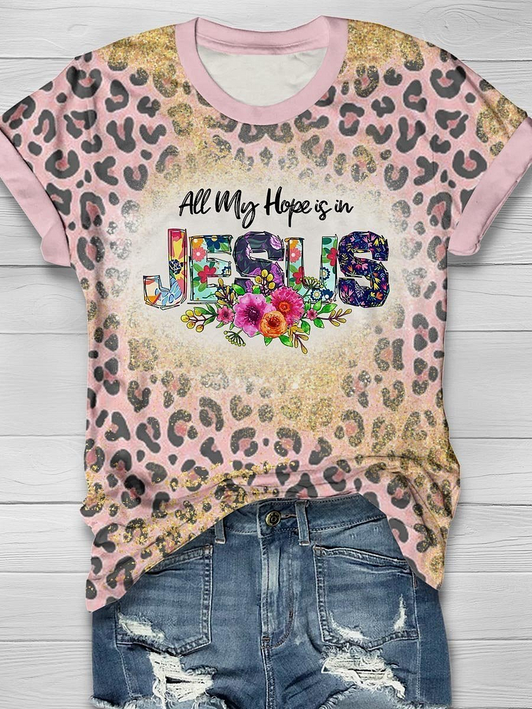 All My Hope Is In Jesus T-shirt