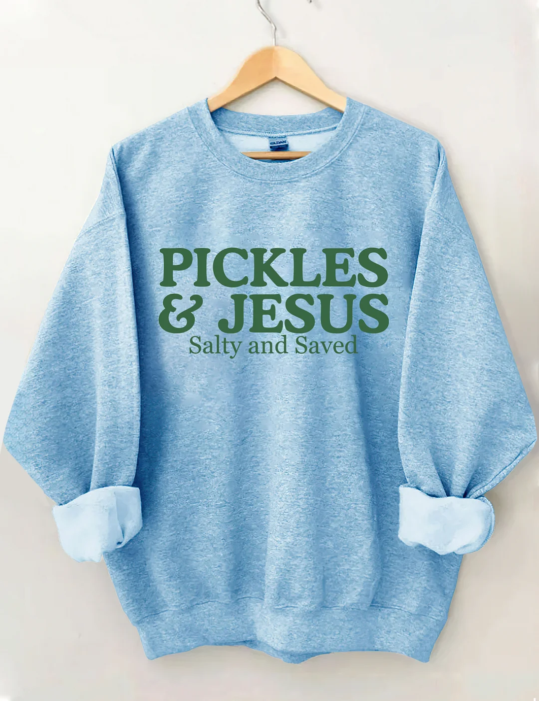 Pickles And Jesus Salty And Saved Sweatshirt