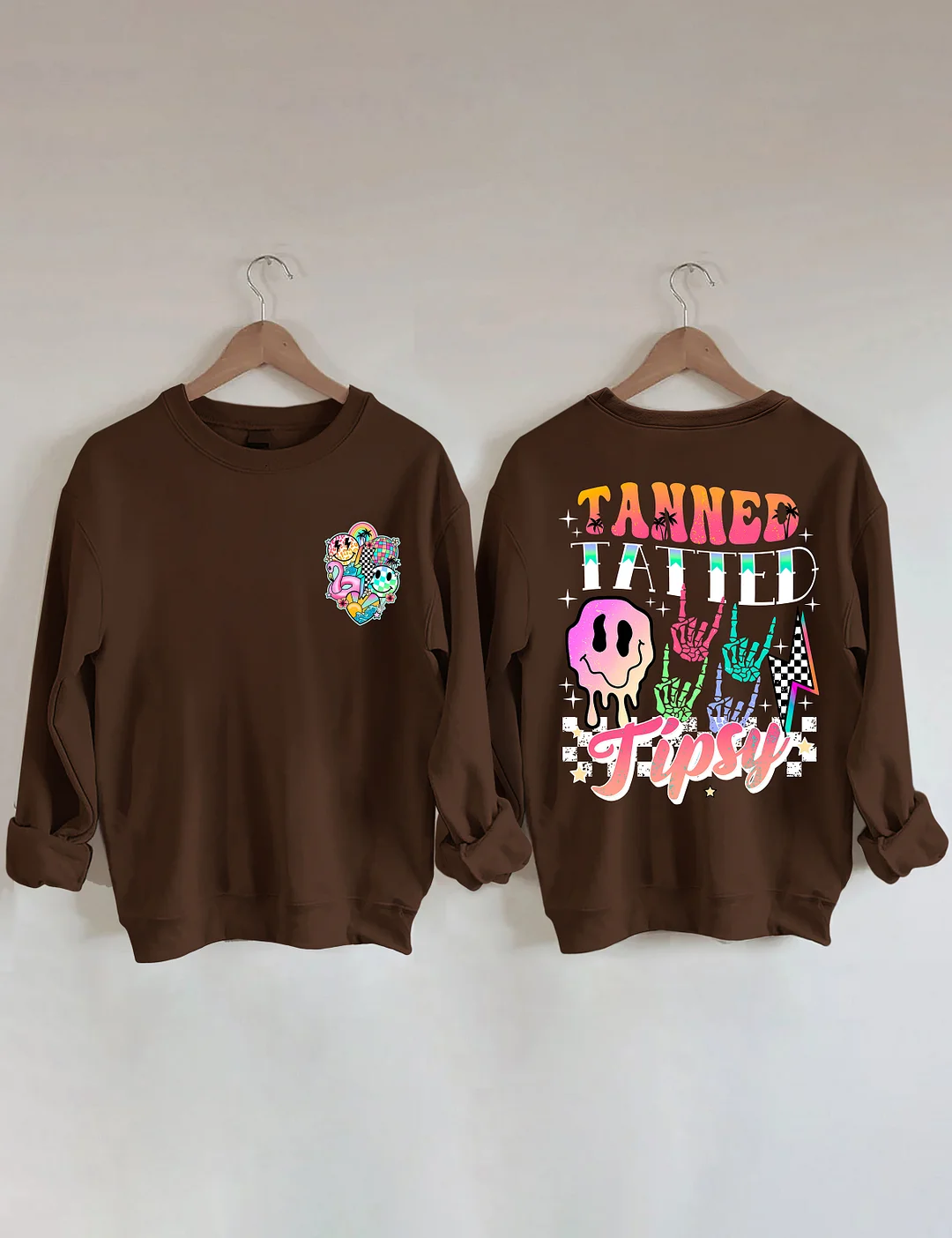 Tanned Tatted And Tipsy Sweatshirt