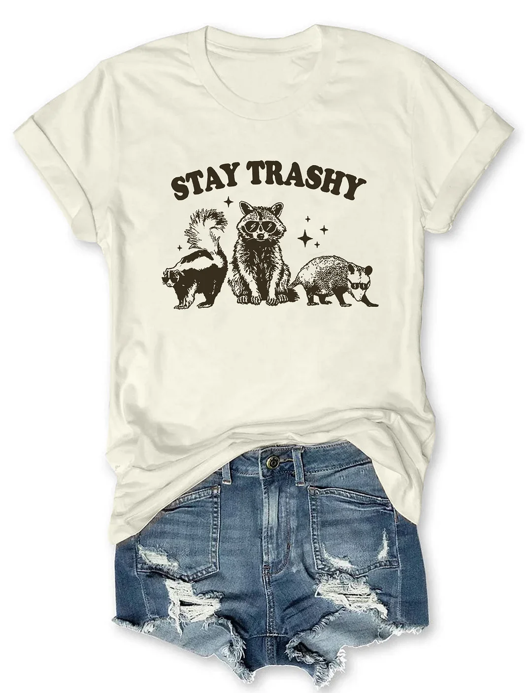 Stay Trashy Tee T-shirt