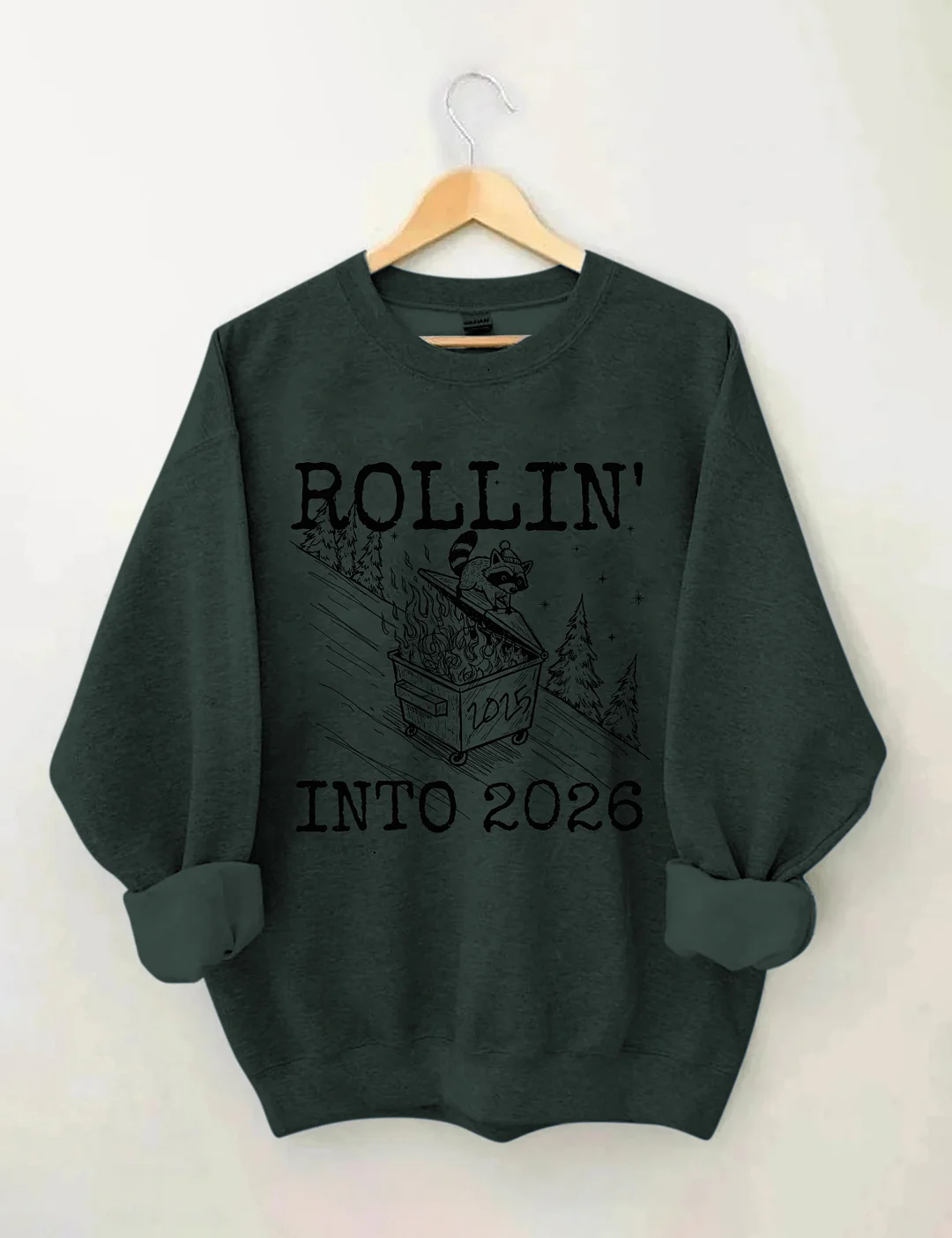 Rollin' Into 2026 Sweatshirt