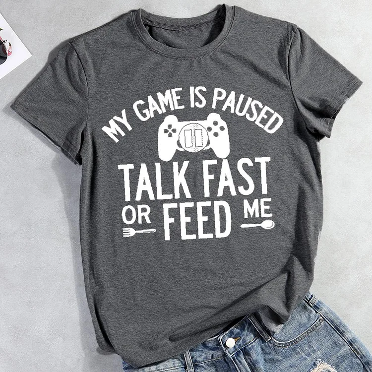 My Game is Paused Round Neck T-shirt