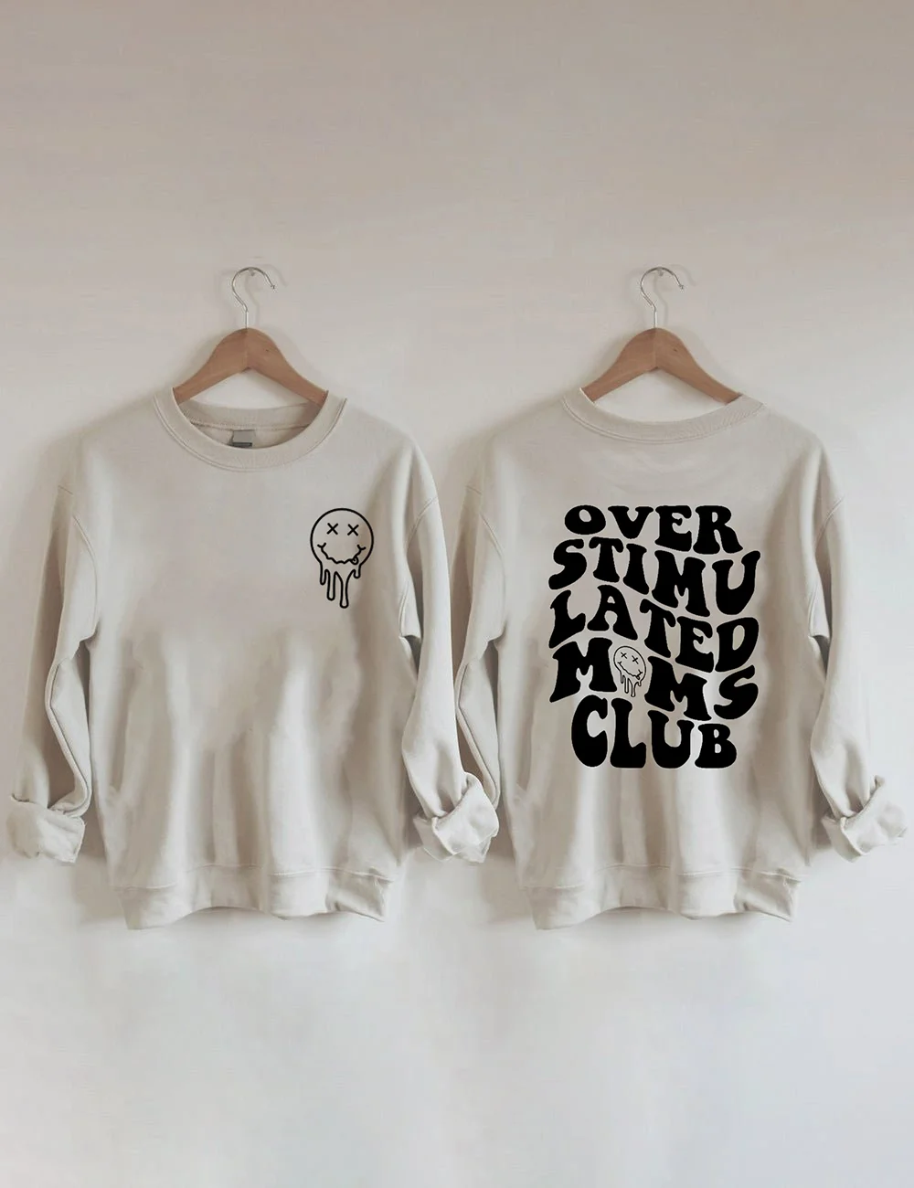 Overstimulated Moms Club Sweatshirt