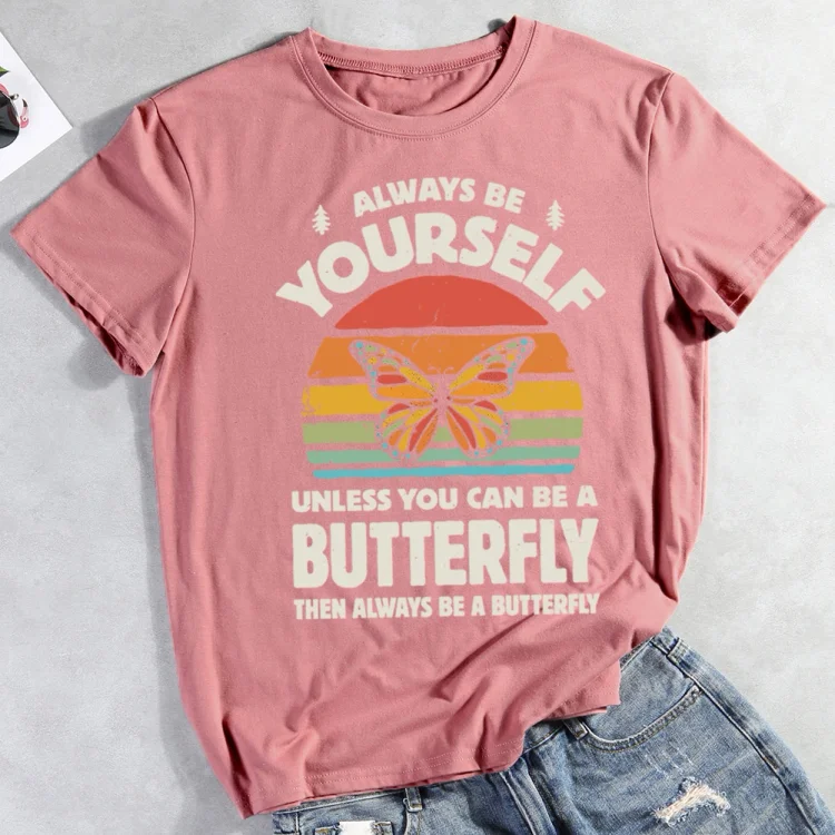 PSL - Always Be Yourself  T-shirt Tee -06445