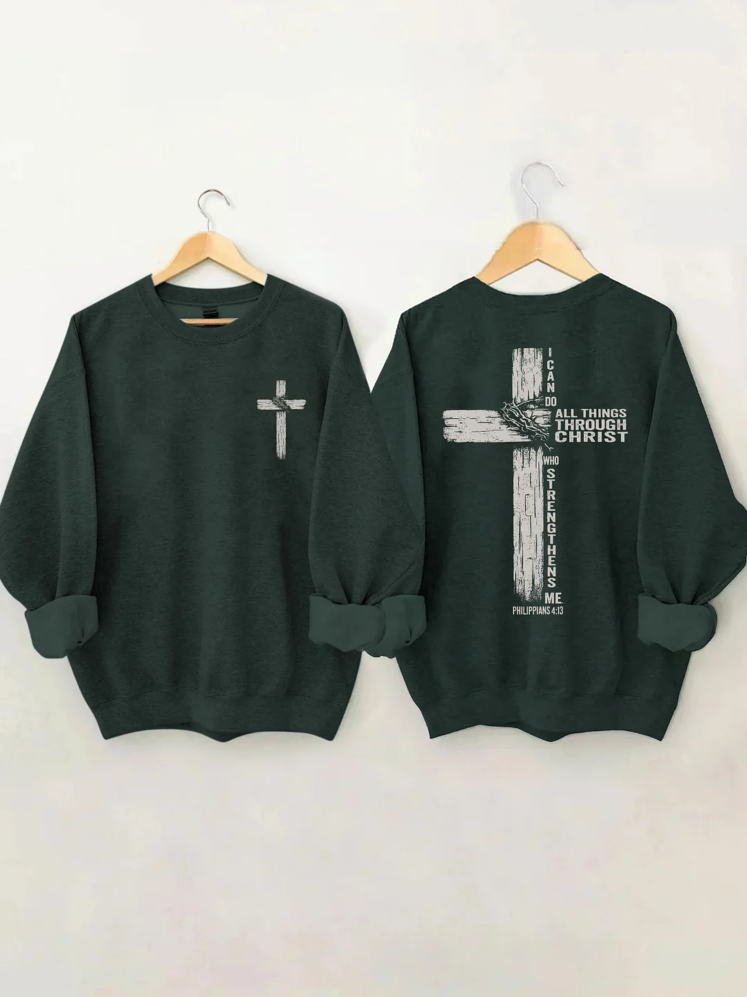 I Can Do All Things Through Christ Sweatshirt