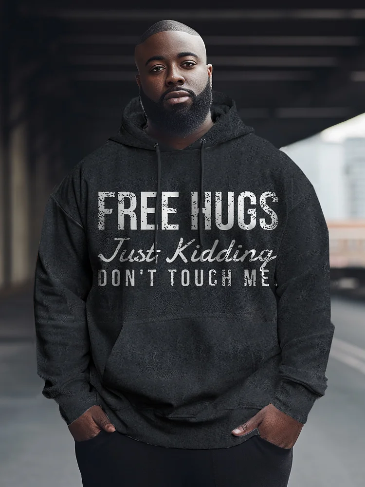 Men's Plus Size Free Hugs Just Kidding Don't Touch Me Washed Gym Hoodie