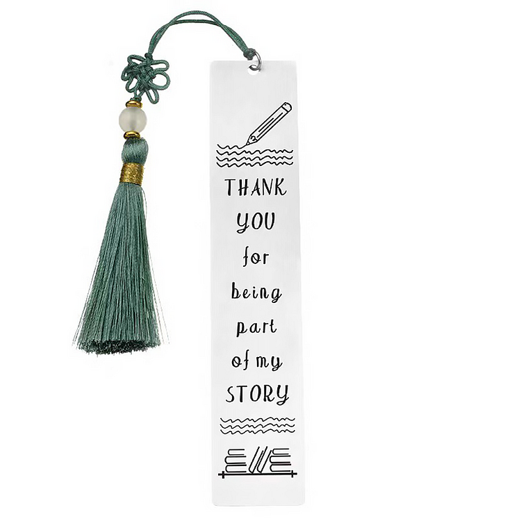 Thank you for being part of my story - Stainless Steel Bookmarks with Tassel-Annaletters