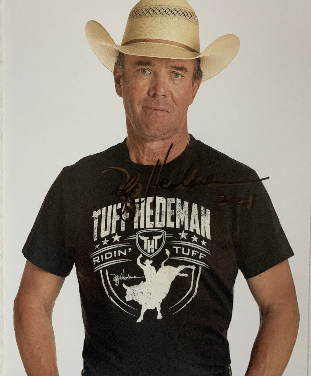 TUFF HEDEMAN SIGNED 8x10 Photo Poster painting PRO BULL RIDER LEGEND AUTOGRAPH AUTHENTIC COA