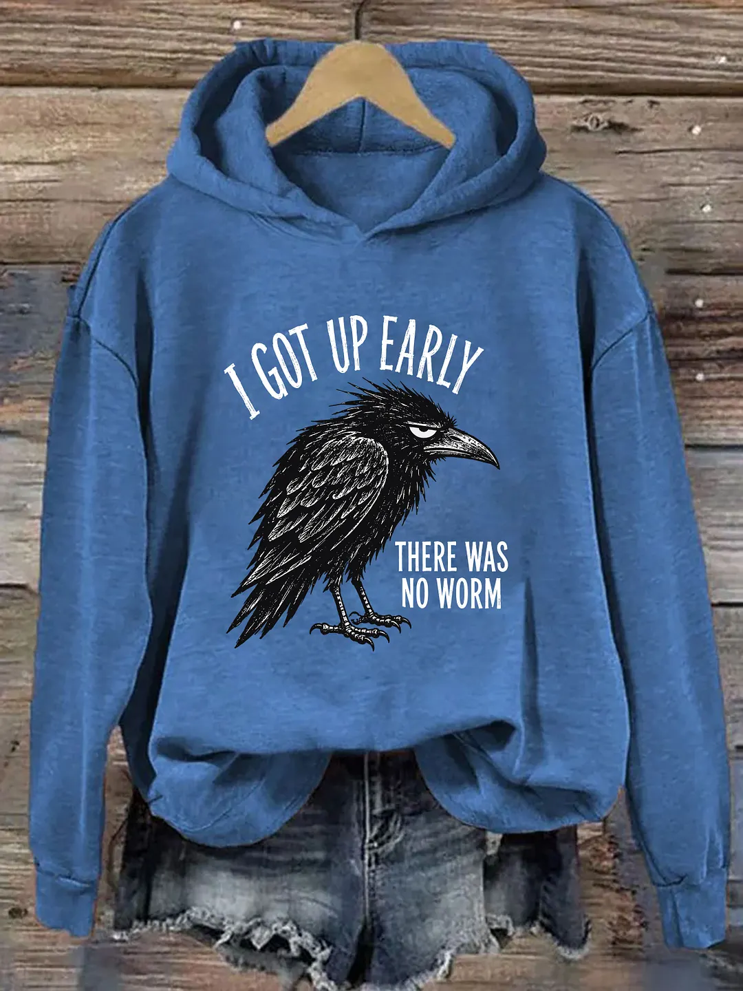I Got Up Early There Was No Worm Hoodie
