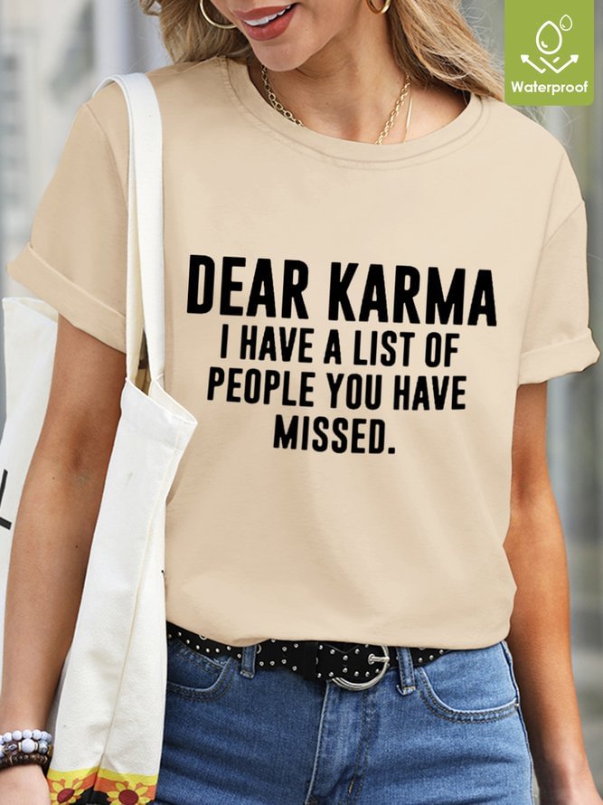 Dear Karma I Have A List Of People You Have Missed Women's Sweatshirts