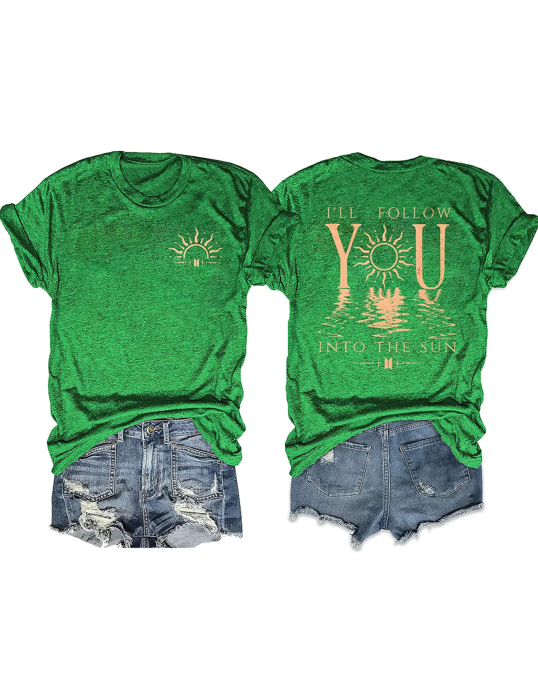 I'll Follow You Into The Sun T-shirt
