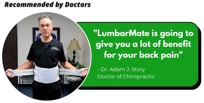 Lumbarmate is recommended by chiropractors in relieving back pain.