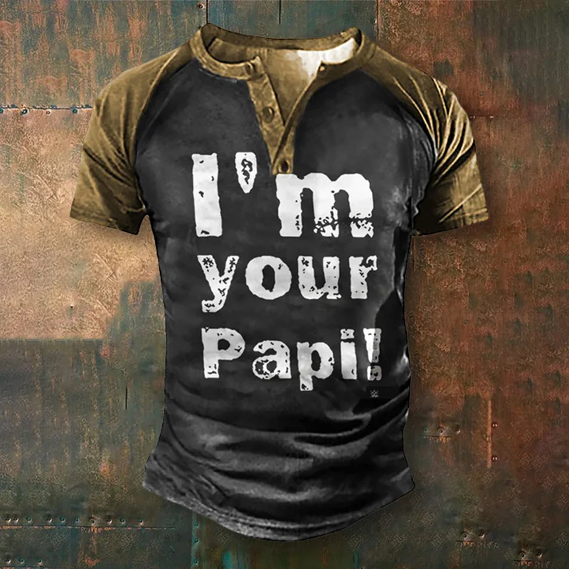 Men'S I’‘M Your Papi Print Henry T-Shirt