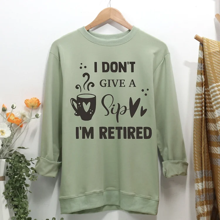 retire Women Casual Sweatshirt-Annaletters