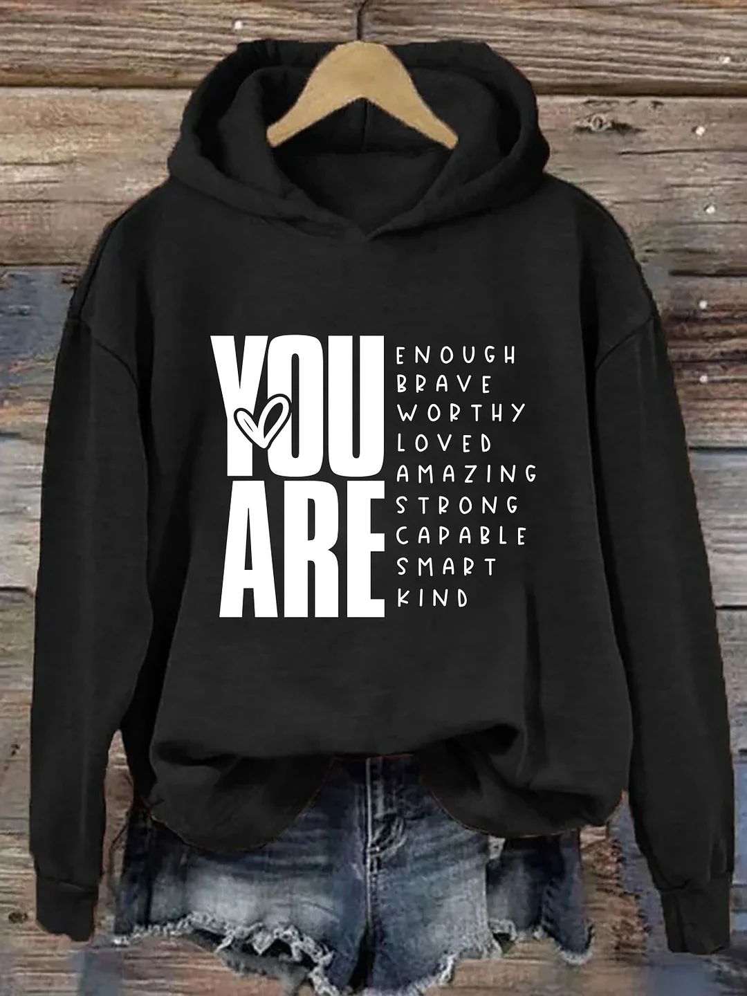 You Are Enough Hoodie