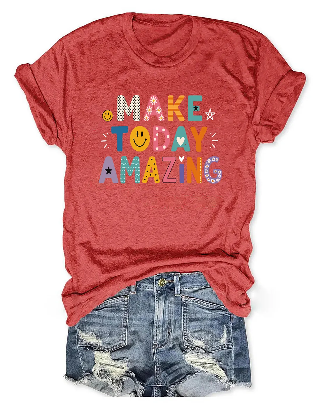Make Today Amazing T-shirt