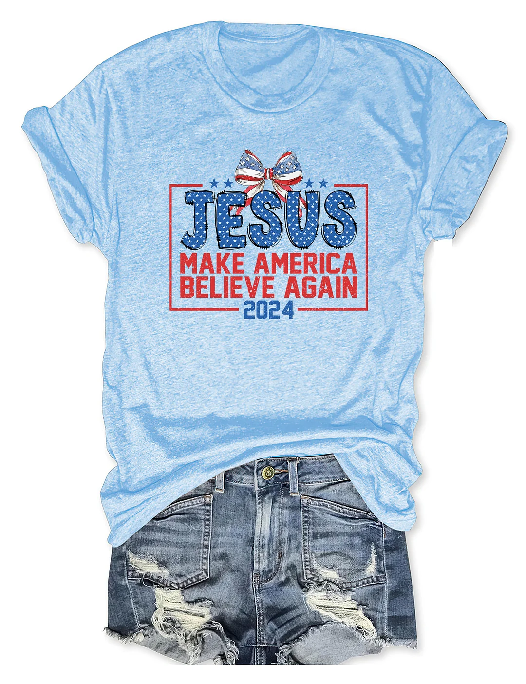 Jesus 2024 Make America Believe Again T-shirt