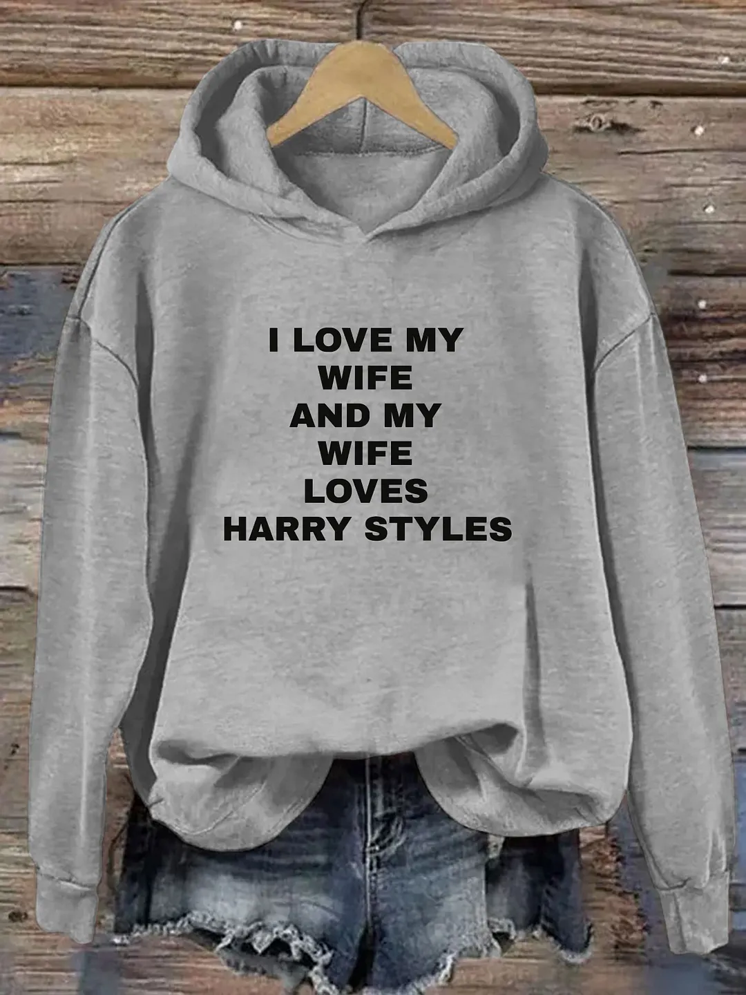 I Love My Wife And My Wife Loves Harry Styles Hoodie