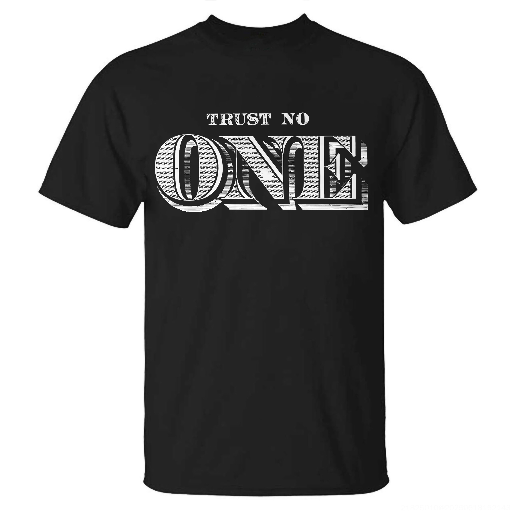 Trust No One T-shirt - Livereid