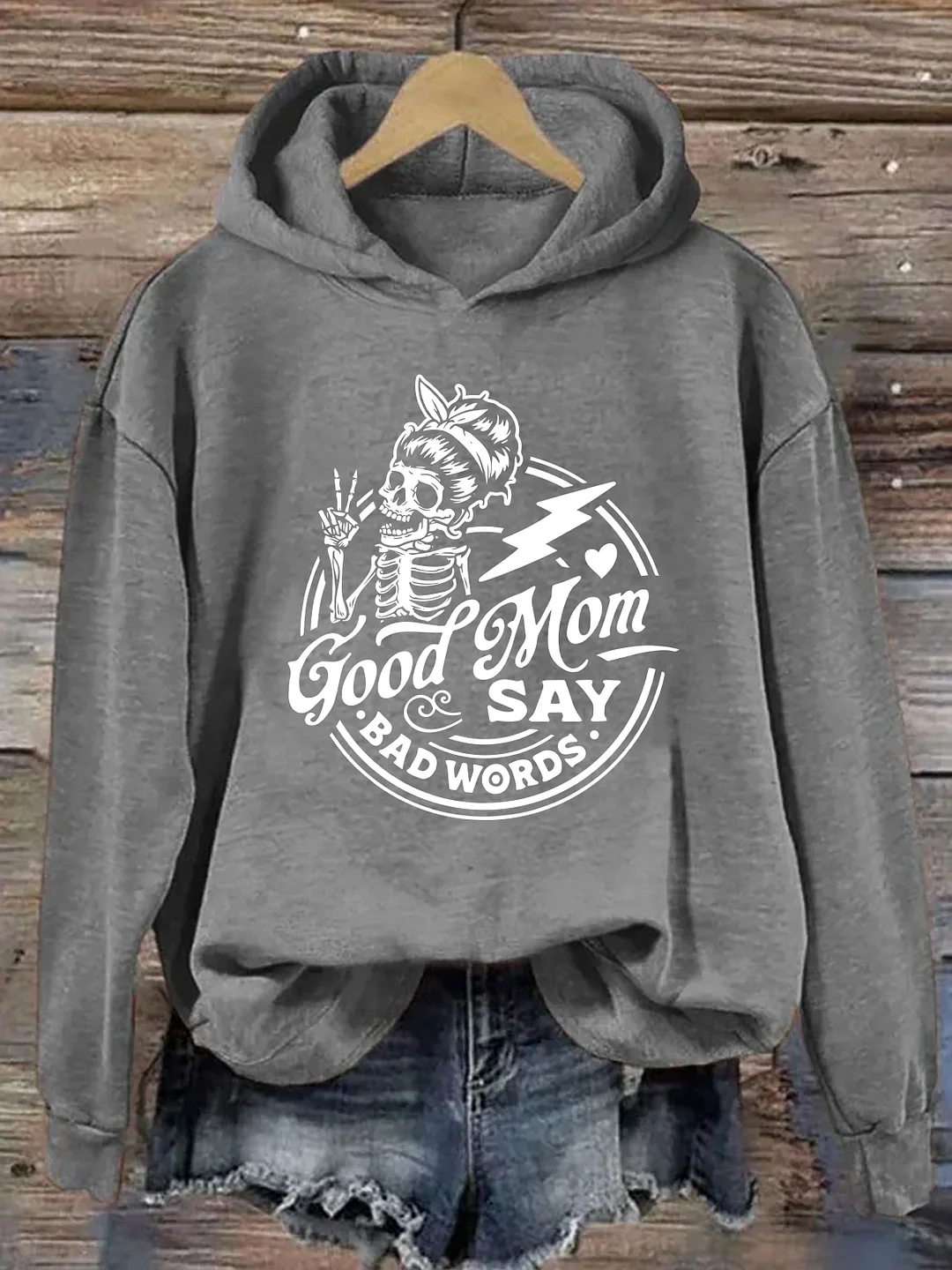 Good Moms Say Bad Words Hoodie
