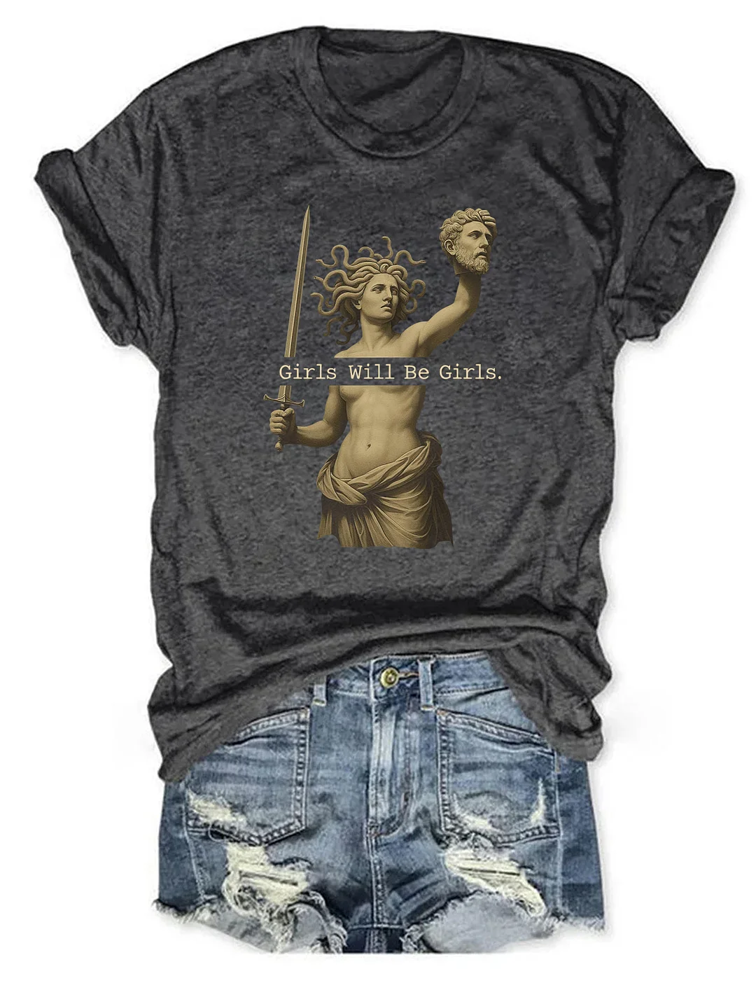 Girls Will Be Girls T-shirt
