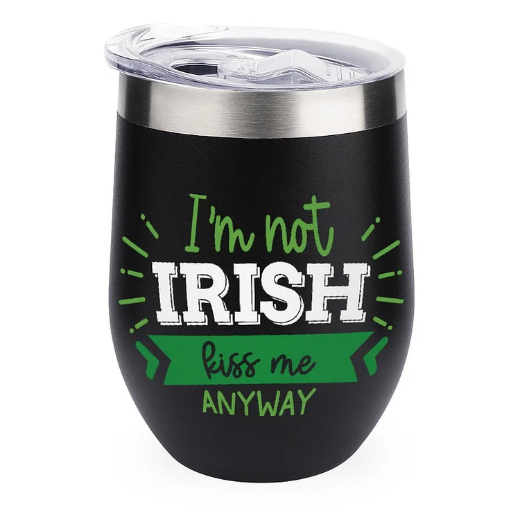 I'M Not Irish St Patricks Day Gift Stainless Steel Insulated Cup - Heather Prints Shirts