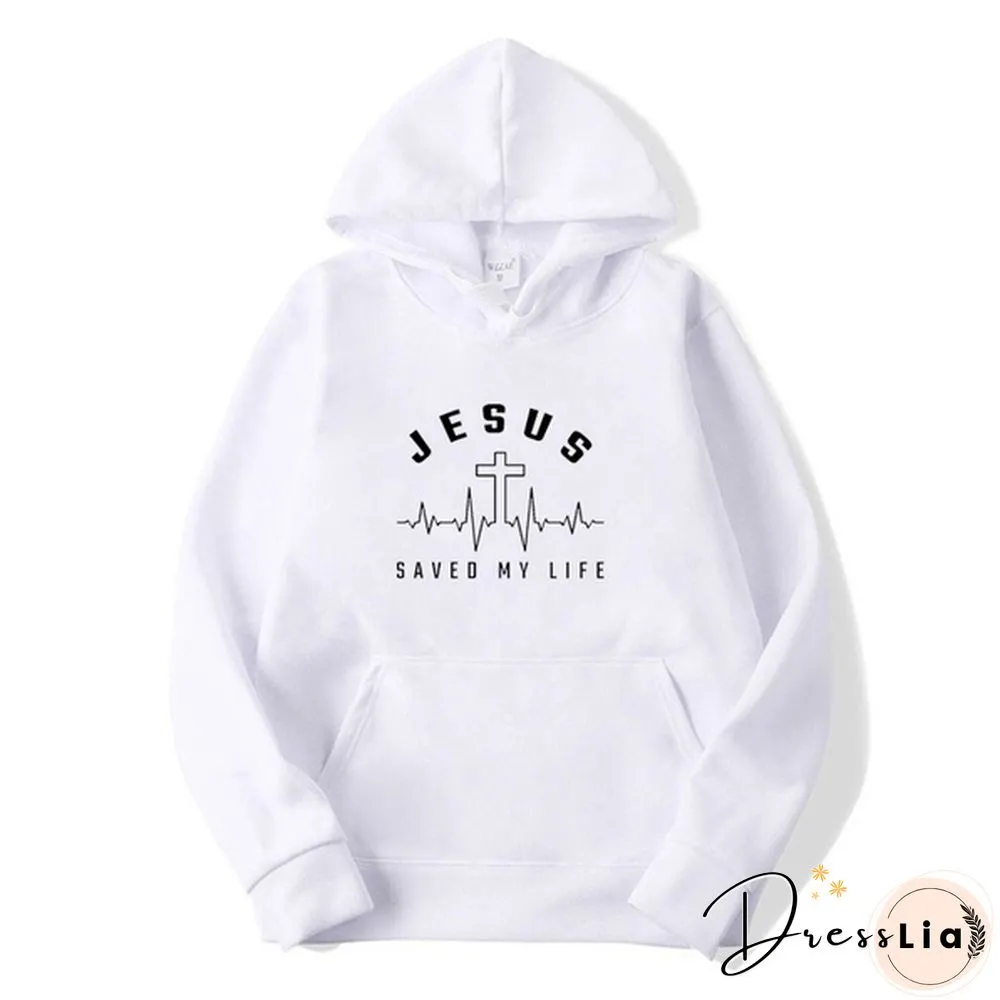 Funny Jesus Saved Life Hooded Coat Fashion Casual Hoodie Long Sleeve Sweatshirt Top